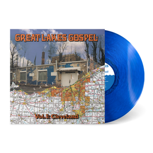 Various Artists - Great Lakes Gospel LP (Lake Erie Waves Vinyl)
