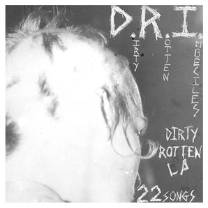 D.R.I - Dirty Rotten LP