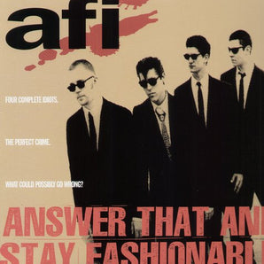 AFI - Answer That And Stay Fashionable LP
