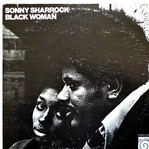 Sonny Sharrock - Black Woman LP (MARKDOWN)