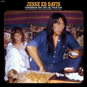 Jesse Ed Davis - Tomorrow May Not Be Your Day 2LP The Unissued Atco Recordings 1970-1971 (COBALT "BLUE JEAN" VINYL) (RSDBF2024) (MARKDOWN)