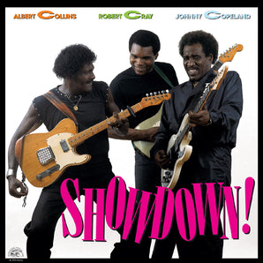 Albert Collins / Robert Cray / Johnny Copeland - Showdown! LP (DELUXE EDITION, CLEAR VINYL)