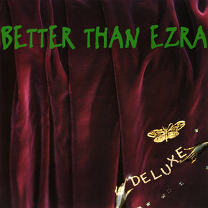 Better Than Ezra - Deluxe 2LP (Emerald Green Vinyl)