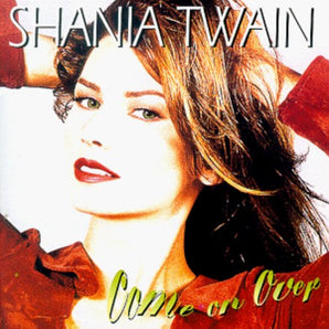Shania Twain - Come On Over CD