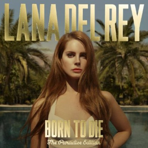 Lana Del Rey - Born to Die: The Paradise Edition 2CD