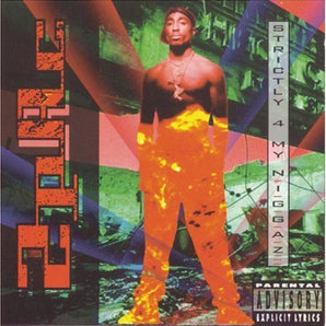 2pac - Strictly 4 My Niggaz CD