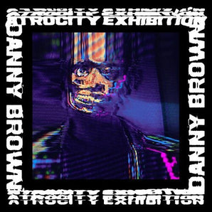 Danny Brown - Atrocity Exhibition CD