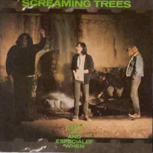 Screaming Trees - Even If And Especially When LP