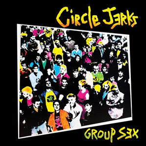 Circle Jerks - Group Sex CD (40th Anniversary Deluxe Edition)