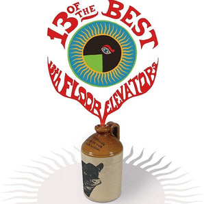 13th Floor Elevators - 13 Of The Best LP (Red Vinyl)