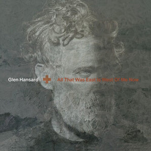 Glen Hansard - All That Was East Is West Of Me Now LP (Clear Vinyl) (MARKDOWN)