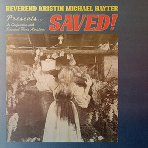 Reverend Kristin Michael Hayter - Presents... SAVED! LP (Red Vinyl)