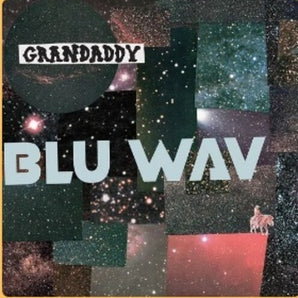Grandaddy - Blu Wav LP (Transparent Blue Vinyl) (MARKDOWN)