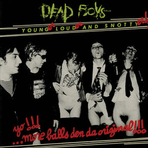Dead Boys - Younger, Louder, And Snottyer LP (Green Vinyl)