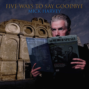 Mick Harvey - Five Ways To Say Goodbye LP (MARKDOWN)