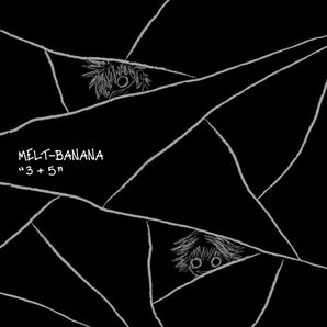 Melt Banana - 3 + 5 LP (Silver Vinyl)