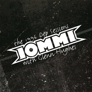 Iommi - The 1996 Dep Sessions with Glenn Hughes LP (Black Ice Vinyl)
