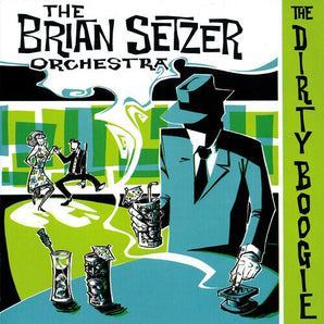 The Brain Setzer Orchestra - The Dirty Boogie LP (Blue And Green Marble Vinyl)