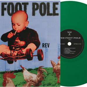 Ten Foot Pole - Rev: 30th Anniversary LP (Evergreen Vinyl)