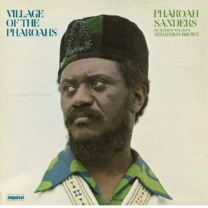 Pharoah Sanders - Village of the Pharoahs LP