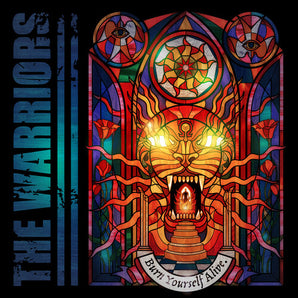 The Warriors - Burn Yourself Alive CD