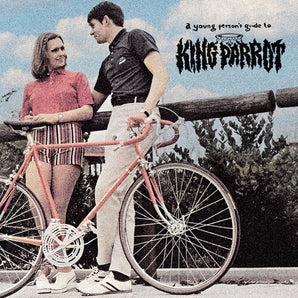 King Parrot - A Young Person's Guide To King Parrot LP