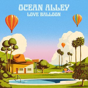 Ocean Alley - Love Balloon LP (Indie Exclusive, Blue & Clear Smoke Vinyl)