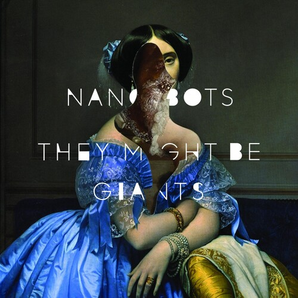 They Might Be Giants - Nanobots LP (Blue vinyl)