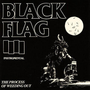 Black Flag - The Process Of Weeding Out LP