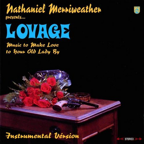 Lovage - Music to Make Love to Your Old Lady By (Instrumentals) LP (MARKDOWN)