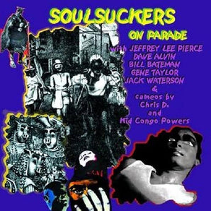 Soulsuckers On Parade - Soulsuckers on Parade LP (MARKDOWN)