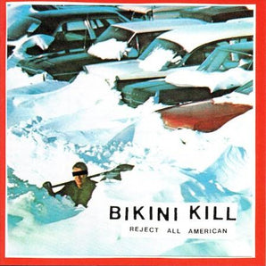 Bikini Kill - Reject All American CD