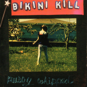Bikini Kill - Pussy Whipped CD