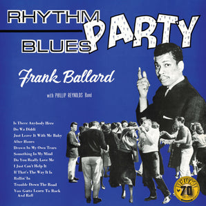 Frank Ballard w/ Phillip Reynolds Band - Rhythm Blues Party - LP (White vinyl) (MARKDOWN)