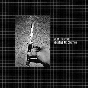 Silent Servant - Negative Fascination 2LP (Clear Vinyl)