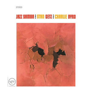 Stan Getz & Charlie Byrd - Jazz Samba LP