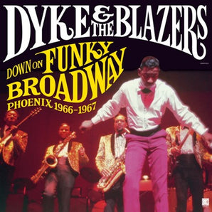 Dyke & the Blazers - Down On Funky Broadway 2LP (MARKDOWN)