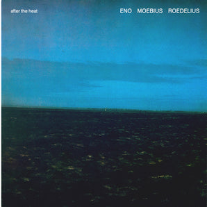 Eno/Mobius/Roedelius - After the Heat LP