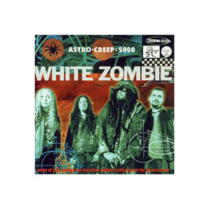 White Zombie - Astro Creep: 2000 LP