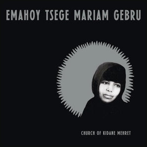 Emahoy Tsege Mariam Gebru  - Church of Kidane Mehret LP (Clear Vinyl)