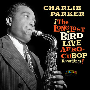 Charlie Parker - Afro Cubop 2LP (RSD)