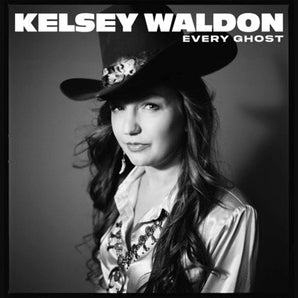 Kelsey Waldon - Every Ghost LP