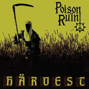Poison Ruin - Harvest LP