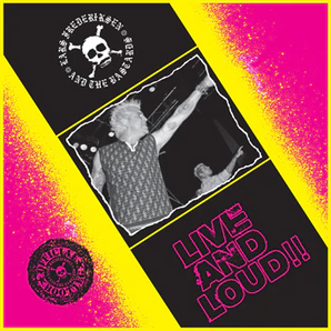 Lars Frederiksen and The Bastards - Live and Loud LP
