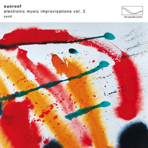 Sunroof - Electronic Music Improvisations Vol. 3 LP (Orange Vinyl)