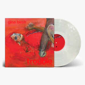 Gina Birch- Trouble LP  (Brush Stroke Vinyl)