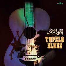John Lee Hooker - Tupelo Blues LP (180g)