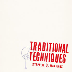 Stephen Malkmus - Traditional Techniques (MARKDOWN)