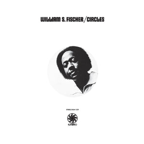 William S. Fischer - Circles (LIMITED "BLACK ICE" COLOR VINYL) (MARKDOWN)