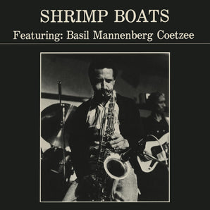 Basil Mannenberg Coetzee & Lionel Pillay - Shrimp Boats (MARKDOWN)